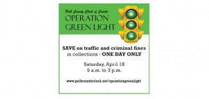 Save on traffic and criminal fines in collections - ONE DAY ONLY - Saturday, April 18th from 9am to 3am.
